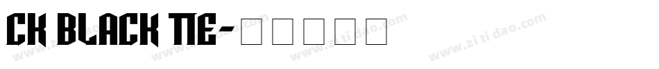 CK Black Tie字体转换